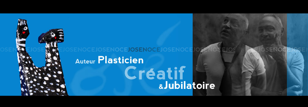 José Noce – Plasticien